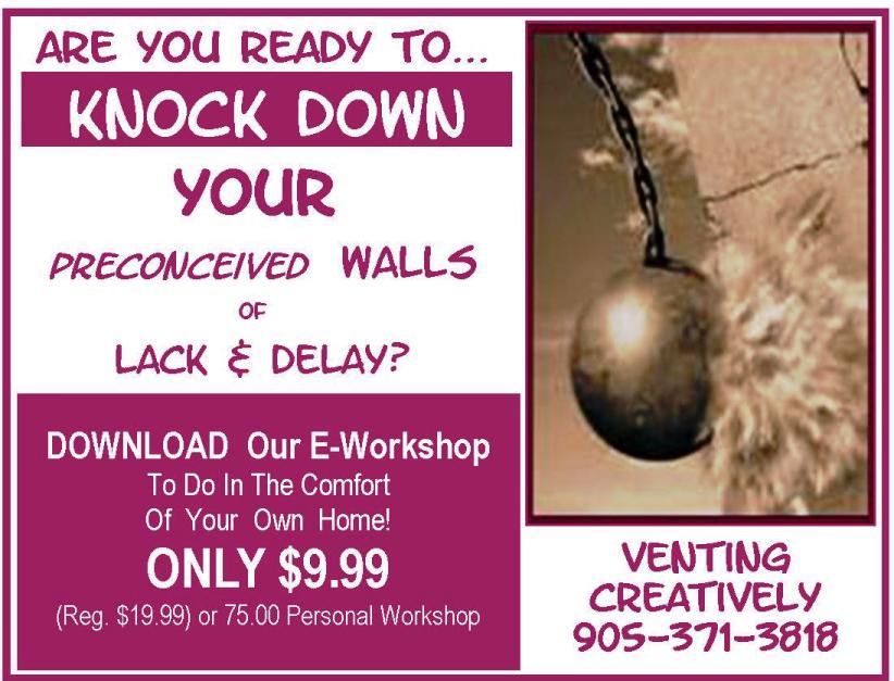 Remove YOUR Walls of Lack & Delay Today!